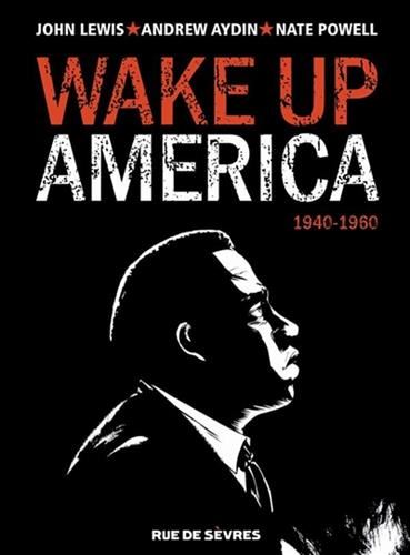 1940-1960 T.Tome 1 : Wake up America
