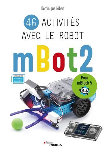 46 activités avec le robot mBot2