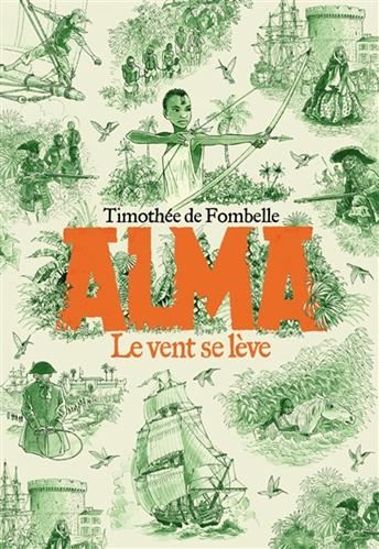 Alma T.01 : Le vent se lève