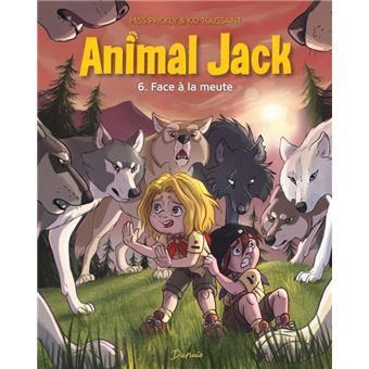 Animal Jack T.06 : Face à la meute