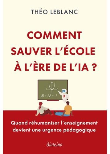 Comment sauver l'école à l'ère de l'IA
