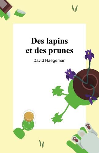 Des lapins et des prunes