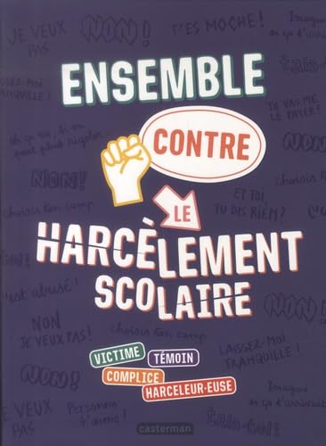 Ensemble contre le harcèlement scolaire