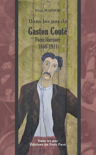Gaston Couté, un poète pour aujourd'hui
