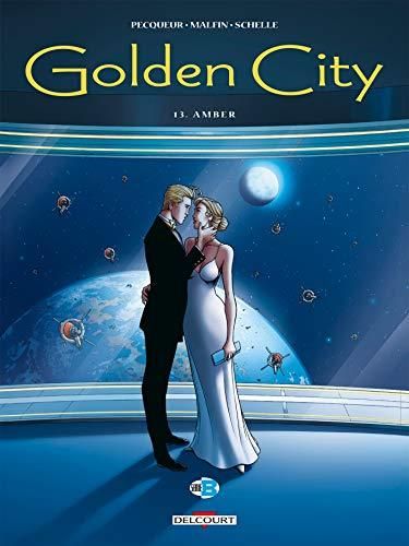 Golden City T.13 : Amber