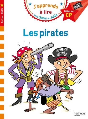 J'apprends à lire avec Sami et Julie : Les pirates