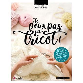 Je peux pas, j'ai tricot !