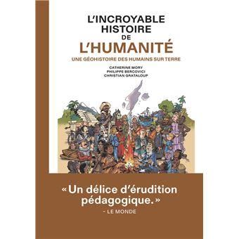 L'Incroyable histoire de l'humanité