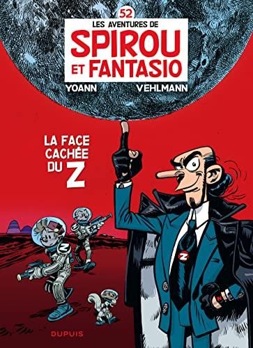 La Spirou et Fantasio, T.52 : Face cachée du Z