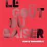 Le Goût du baiser