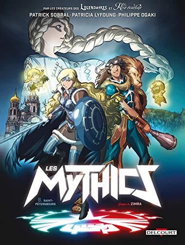Les Mythics T.8 : Saint-Pétersbourg