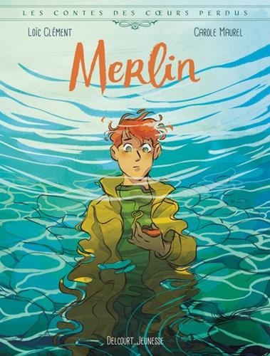 Merlin : Les contes des coeurs perdus