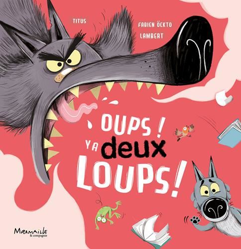 Oups ! Y a deux loups !