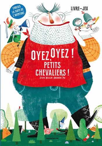 Oyez, oyez ! Petits chevaliers !