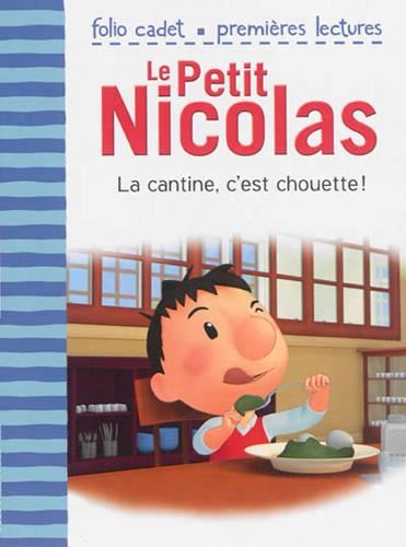 Petit Nicolas (Le) T.15 : La cantine, c'est chouette !