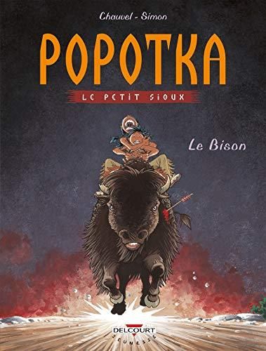 Popotka le petit sioux t.6 : le bison