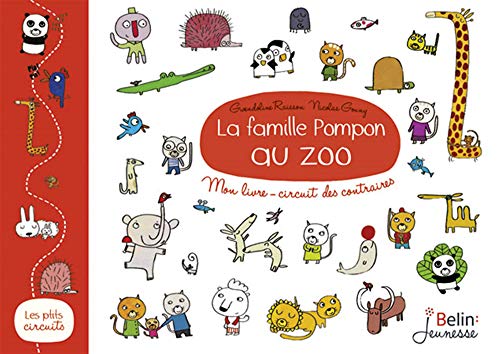 Ptits circuits (Les) : La famille Pompon au zoo