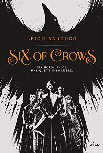 Six of crows t.1