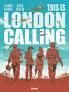 This is London Calling